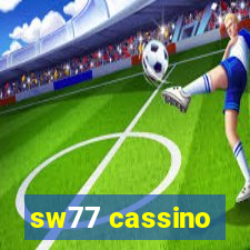 sw77 cassino